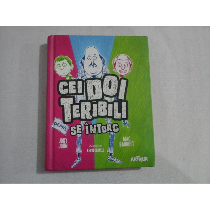    CEI  DOI   TERIBILI  SE  INTORC  -  Jory  JOHN / Mac  BARNETT   